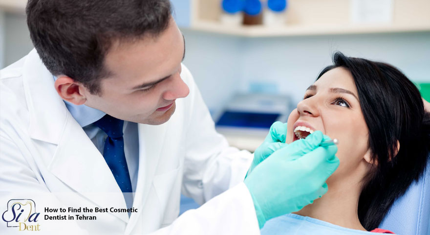 How to Find the Best Cosmetic Dentist in Tehran
